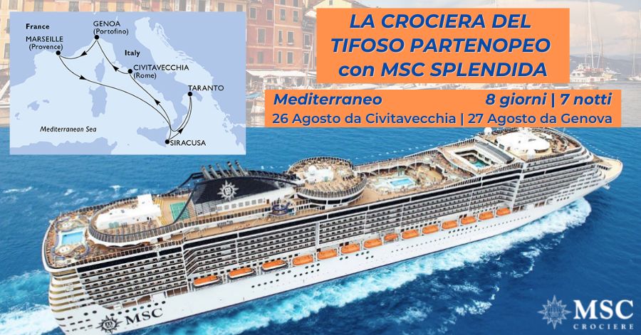 Crociera del Tifoso Partenopeo con MSC Splendida