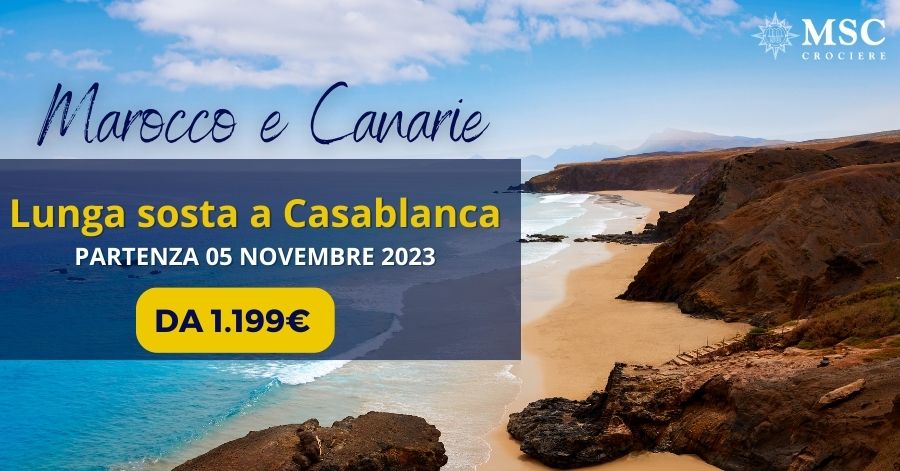 Speciale Marocco e Canarie | da 1.199€