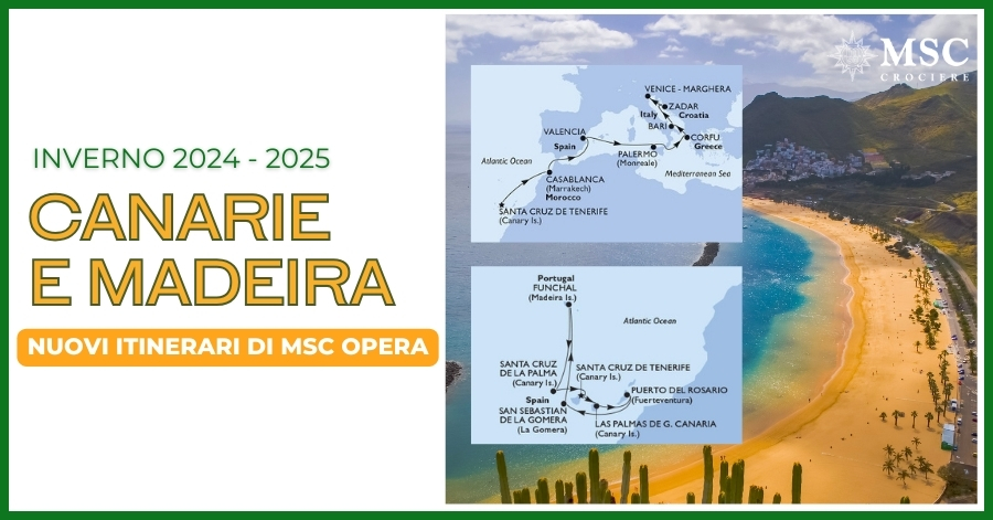Invverno 2024-24 alle Isole Canarie a bordo di MSC Opera