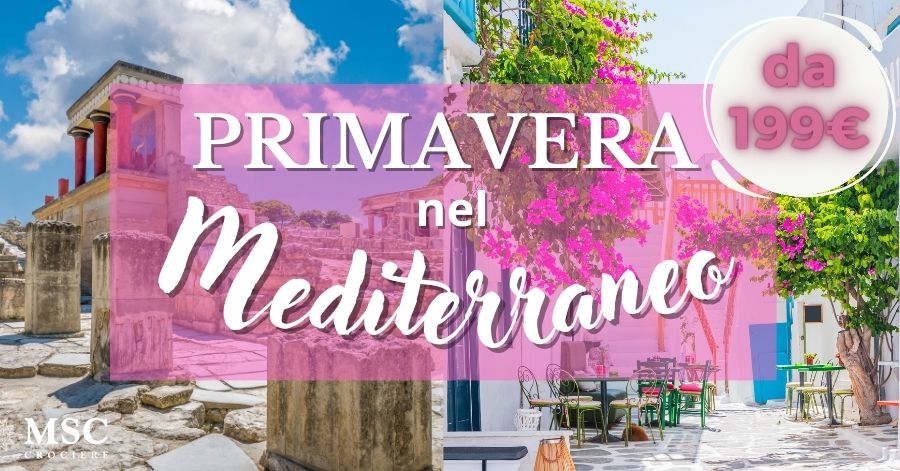 Primavera nel Mediterraneo da 199€