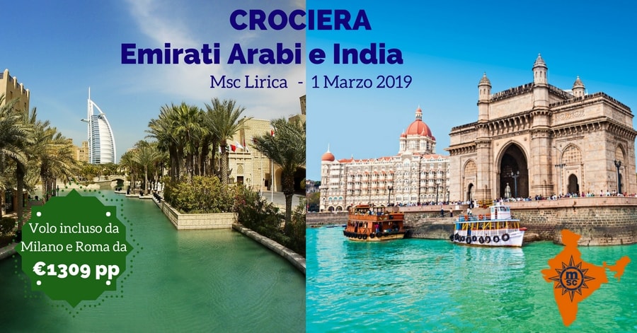 MSC Lirica: Crociera Emirati Arabi e India con volo