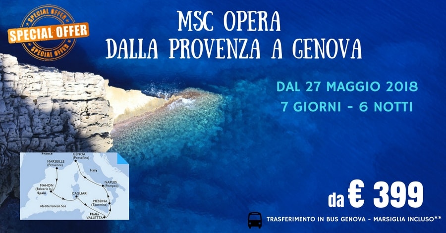 PROMO MSC Special: crociera da Marsiglia a Genova 