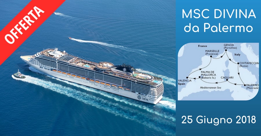 MSC DIVINA: crociera nel Mediterraneo in offerta da Palermo!