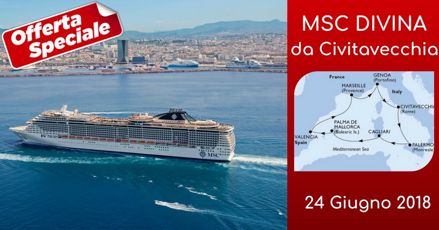 MSC Divina: Offerta speciale da Civitavecchia il 24 Giugno